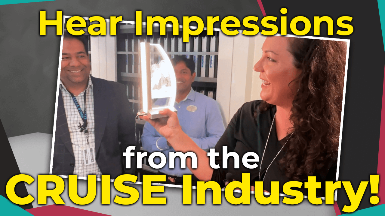 hear impressions from the cruise industry